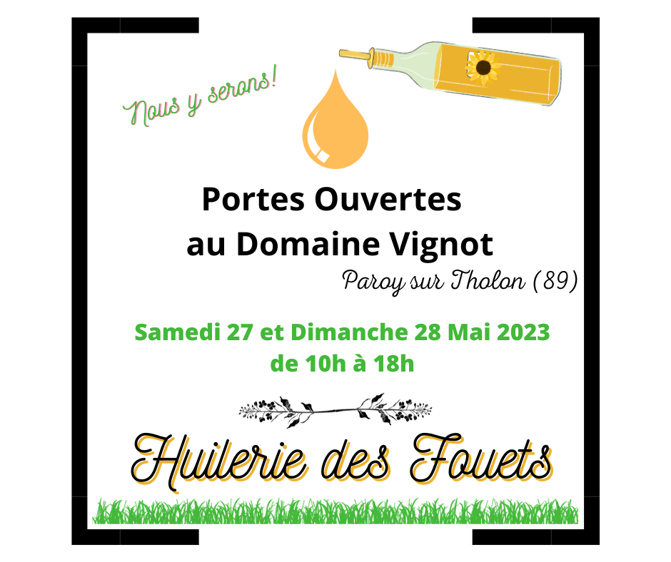 Domaine vignot huilerie des fouets